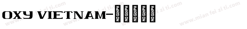 Oxy Vietnam字体转换